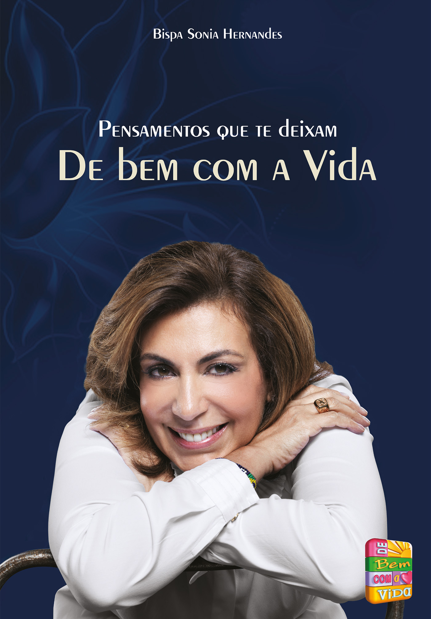 Pensamentos que te deixam de bem com a vida